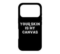 Carcasa para iPhone 17 Pro Your Skin Is My Canvas Cool Tattoo Artist Tatuador Tatuador