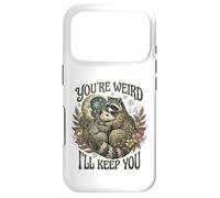 Carcasa para iPhone 17 Pro Youre Weird Ill Keep You Raccoon Possum Tarot Valentines Day