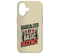 Carcasa para iPhone 17 Radicalizado por la decencia básica