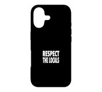 Carcasa para iPhone 17 Respect The Locals