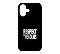 Carcasa para iPhone 17 Respect The Locals