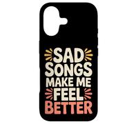 Carcasa para iPhone 17 Sad Songs Make Me Feel Better Music Mood Therapy |-