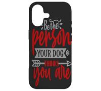 Carcasa para iPhone 17 Sé la Persona Que tu Perro Piensa Que Eres