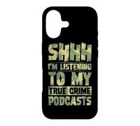 Carcasa para iPhone 17 Shhh Estoy Escuchando mis podcasts sobre crímenes Reales