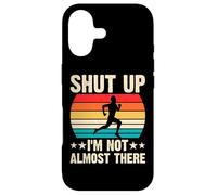 Carcasa para iPhone 17 Shut Up I'm Not Almost There