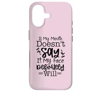 Carcasa para iPhone 17 Si mi Boca no lo Dice mi Cara definitivamente será Sarcasmo