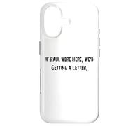 Carcasa para iPhone 17 Si Pablo estuviera aquí, recibiríamos una Carta