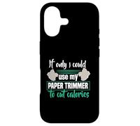 Carcasa para iPhone 17 Si Tan Solo pudiera Usar mi Recortadora de Papel Crafting