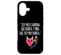 Carcasa para iPhone 17 Soy mas cabrona Que Bonita y mira Que Soy Muy Bonita