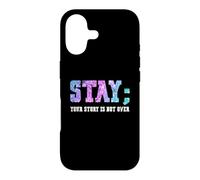 Carcasa para iPhone 17 Stay Your Story Is Not Over Suicide Awareness