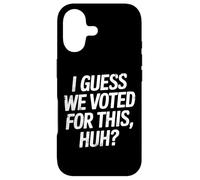 Carcasa para iPhone 17 Supongo Que votamos por Esto - Después de Las Elecciones Humor