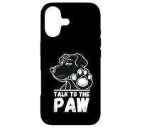 Carcasa para iPhone 17 Talk to The Paw Dog Divertidos Refranes