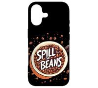 Carcasa para iPhone 17 Taza de café Fresca con declaración de expresión de Spill The Beans