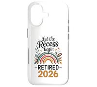 Carcasa para iPhone 17 Teacher Retirement Shirts 2026 Let The Recess Begin Retire