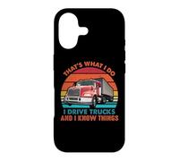 Carcasa para iPhone 17 That's What I Do I Drive Trucks Funny Trucker Truck Driver