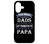 Carcasa para iPhone 17 The Best Dads Get Promoted To Papa Father's Day New Grandpa