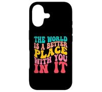 Carcasa para iPhone 17 The World Is A Better Place with You In It Men Women Costume