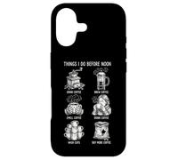 Carcasa para iPhone 17 Things I Do Before Noon Humor Amante del Café