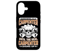 Carcasa para iPhone 17 Todos Son Carpinteros hasta Que Llega el Verdadero
