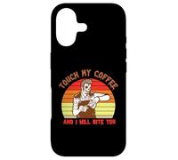 Carcasa para iPhone 17 Touch My Coffee and I Will Bite You Baristas Coffee Lover