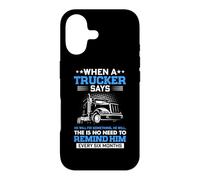 Carcasa para iPhone 17 Trucking When A Trucker Says Funny Truck Driver