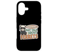 Carcasa para iPhone 17 Warning May Talk About Ferrets Funny Pet Owner Design