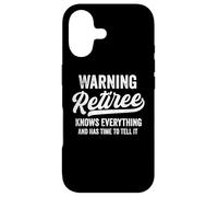 Carcasa para iPhone 17 Warning Retiree Knows Everything Has Time to Tell it Retired