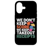 Carcasa para iPhone 17 We Don't Keep Score We Keep Takeout Receipts