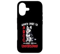 Carcasa para iPhone 17 Which Part of Aroo Don't You Understand Husky Pet Dog -