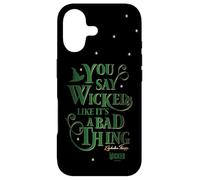 Carcasa para iPhone 17 Wicked Elphaba You Say Wicked Like It’s A Bad Thing