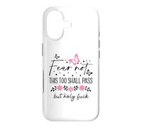 Carcasa para iPhone 17 WTF This Too Shall Pass But Holy Fuck Saying Fucking Hell