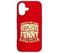 Carcasa para iPhone 17 You Find it Offensive Funny I'm Happier Sarcastic Humor