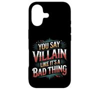 Carcasa para iPhone 17 You Say Villain Like It's A Bad Thing Evil Charm -