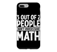 Carcasa para iPhone 7 Plus/8 Plus 3 de Cada 2 Personas no Entienden a los Amantes de Las matemáticas Álgebra Geeks