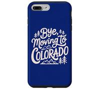Carcasa para iPhone 7 Plus/8 Plus Adiós, Mudarse a Colorado