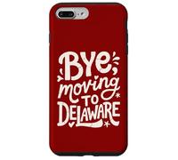 Carcasa para iPhone 7 Plus/8 Plus Adiós, Mudarse a Delaware