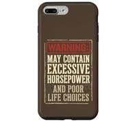 Carcasa para iPhone 7 Plus/8 Plus Advertencia Caballos de Fuerza excesivos Pobres Elecciones de Vida Funny Car Guy