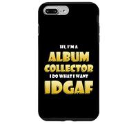 Carcasa para iPhone 7 Plus/8 Plus Album Collector Costume Idgaf Music Vinyl Record Collecting