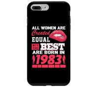 Carcasa para iPhone 7 Plus/8 Plus All Women Are Born In 1983 43 Years Old Funny 43rd Birthday