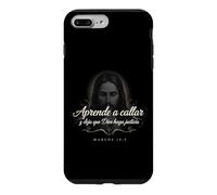 Carcasa para iPhone 7 Plus/8 Plus Aprende a Callar y Deja Que Dios Haga Justicia Marcos 15:5