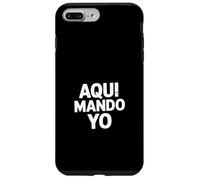 Carcasa para iPhone 7 Plus/8 Plus Aqui Mando Yo Divertido Dicho español Envejecido