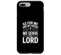 Carcasa para iPhone 7 Plus/8 Plus As My House We Servimos Al Señor Christian Dad