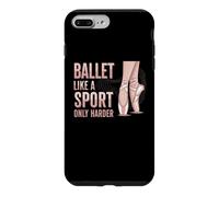 Carcasa para iPhone 7 Plus/8 Plus Ballet Like A Sport Only Harder Dancer Ballerina Dance
