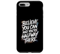 Carcasa para iPhone 7 Plus/8 Plus Believe You Can, You'Re Already Half Way There - Cita
