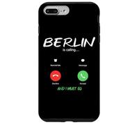 Carcasa para iPhone 7 Plus/8 Plus Berlín está Llamando y Debo IR a Alemania de Viaje