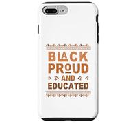 Carcasa para iPhone 7 Plus/8 Plus Black Proud and Educated Celebrating Black History Month