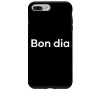 Carcasa para iPhone 7 Plus/8 Plus Buenos días Palabra Catalana Divertida