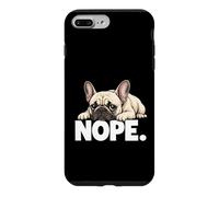Carcasa para iPhone 7 Plus/8 Plus Bulldog Francés Nope Hoy No Mala Actitud Perezoso Frenchie