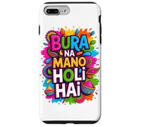 Carcasa para iPhone 7 Plus/8 Plus Bura Na Mano Holi Hai India Hindu Colors Happy Holi Festival