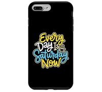Carcasa para iPhone 7 Plus/8 Plus Cada día es sábado Ahora Jubilado